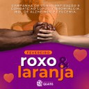 Fevereiro Roxo e Laranja: Juntos na Prevenção e Conscientização!